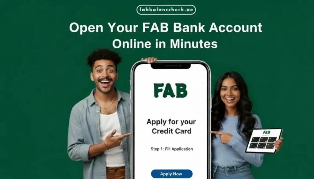 Open Your FAB Bank Account Online in Minutes
